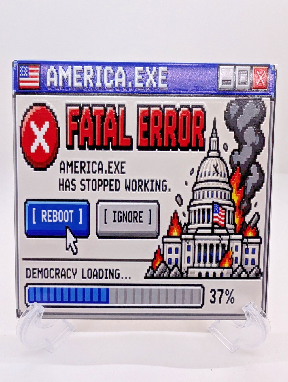 America.exe Fatal Error Political Fun 6x6 Ceramic Art Tile Display Sign W/ Easel